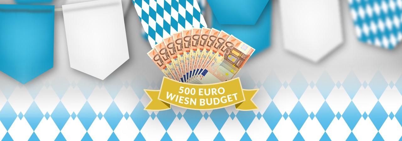 500 Euro Wiesn-Budget 1280x450px